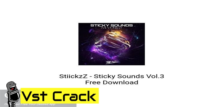 StiickzZ – Sticky Sounds Vol.2